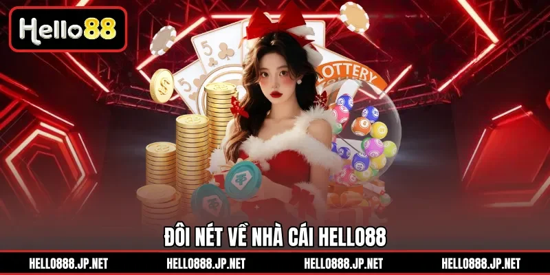 Đôi nét về Hello88